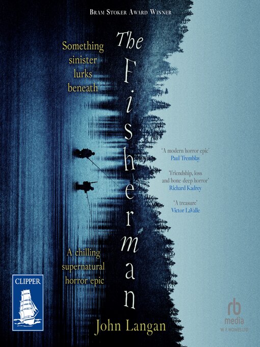 Title details for The Fisherman by John Langan - Available